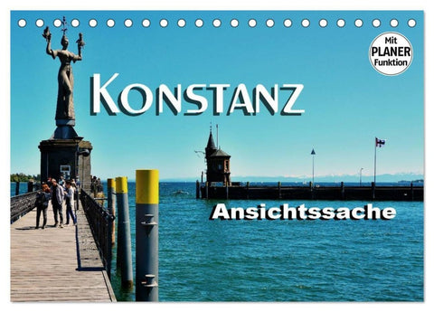 Konstanz - Ansichtssache (Tischkalender 2027 DIN A5 quer), CALVENDO Monatskalender