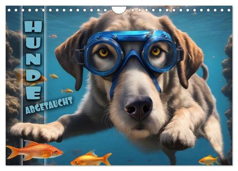 Hunde abgetaucht (Wandkalender 2027 DIN A4 quer), CALVENDO Monatskalender