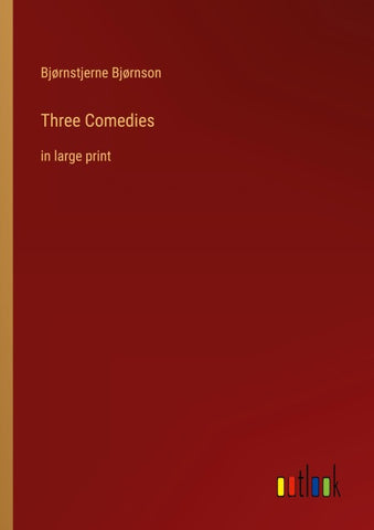 Three Comedies
