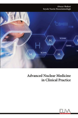 Advanced Nuclear Medicine  in Clinical Practice