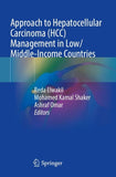 Approach to Hepatocellular Carcinoma (HCC) Management in Low/Middle-Income Countries