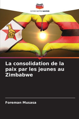 La consolidation de la paix par les jeunes au Zimbabwe