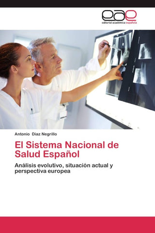 El Sistema Nacional de Salud Español