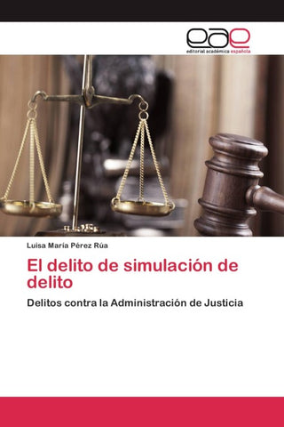 El delito de simulación de delito