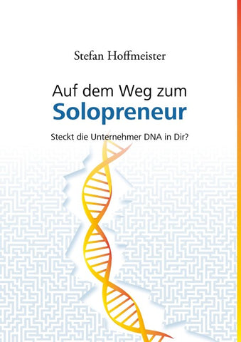 Auf dem Weg zum Solopreneur