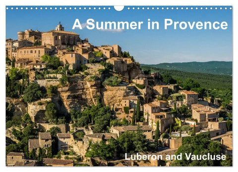 A Summer in Provence: Luberon and Vaucluse (Wall Calendar 2027 DIN A3 landscape), CALVENDO 12 Month Wall Calendar
