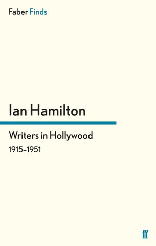 Writers in Hollywood 1915-1951