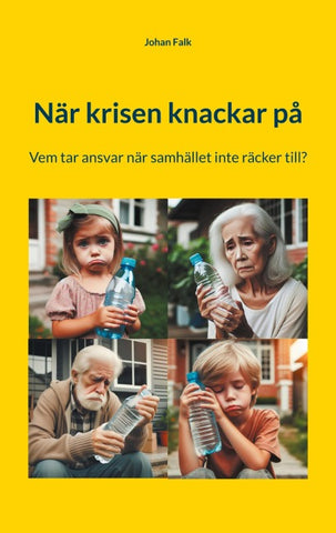 När krisen knackar på
