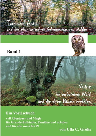 Tom und Anna und die phantastischen Geheimnisse des Waldes