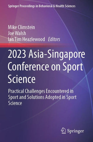 2023 Asia-Singapore Conference on Sport Science