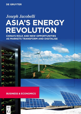 Asia’s Energy Revolution