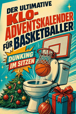Der ultimative Klo-Adventskalender für Basketballer