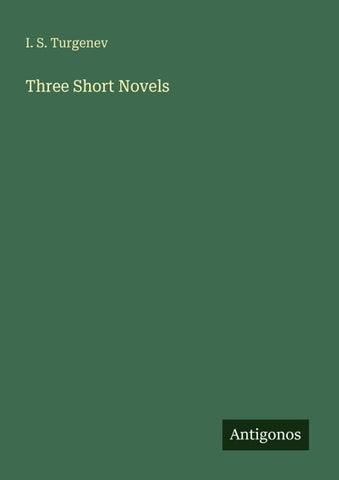 Three Short Novels