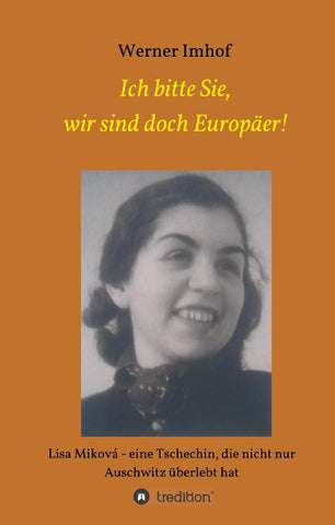 Ich bitte Sie, wir sind doch Europäer!
