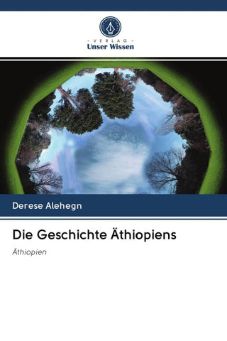 Die Geschichte Äthiopiens