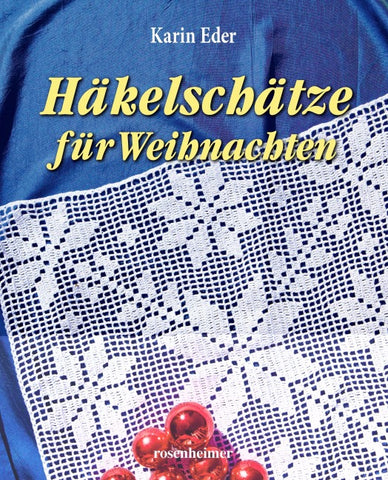 Häkelschätze für Weihnachten