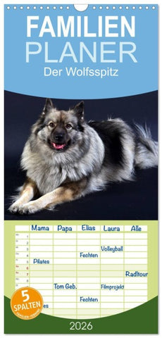 Familienplaner 2026 - Der Wolfsspitz mit 5 Spalten (Wandkalender, 21 x 45 cm) CALVENDO