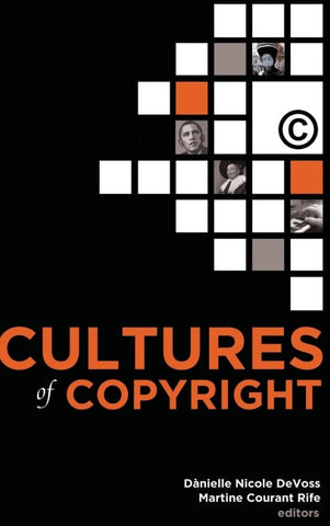 Cultures of Copyright