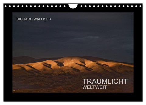 TRAUMLICHT WELTWEIT (Wandkalender 2027 DIN A4 quer), CALVENDO Monatskalender