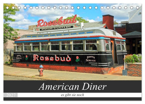 American Diner - es gibt sie noch (Tischkalender 2027 DIN A5 quer), CALVENDO Monatskalender
