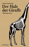 Der Hals der Giraffe