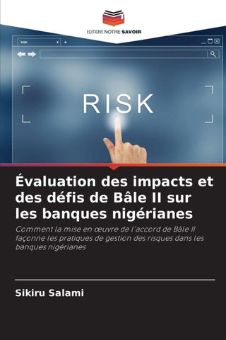 Évaluation des impacts et des défis de Bâle II sur les banques nigérianes