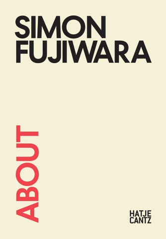About Simon Fujiwara