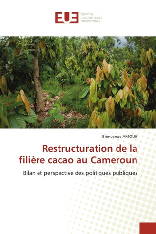 Restructuration de la filière cacao au Cameroun