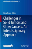 Challenges in Solid Tumors and Other Cancers: An Interdisciplinary Approach