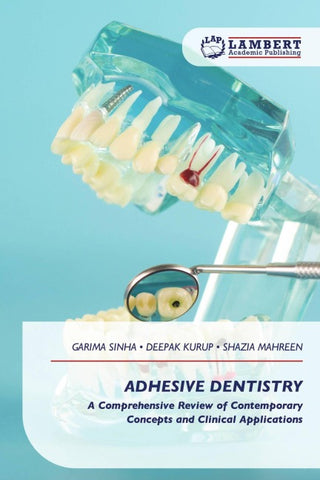 ADHESIVE DENTISTRY