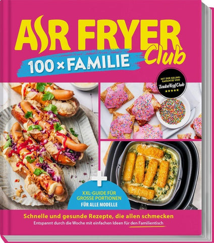 AIR FRYER Club 100 x Familie