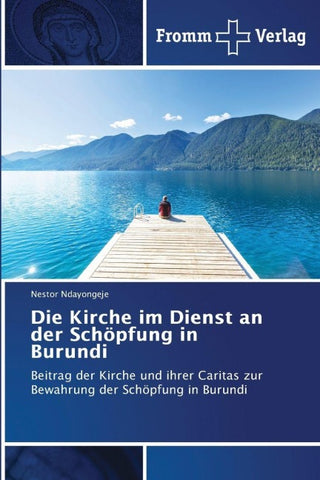 Die Kirche im Dienst an der Schöpfung