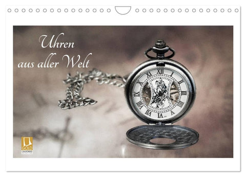 Uhren aus aller Welt (Wandkalender 2026 DIN A4 quer), CALVENDO Monatskalender