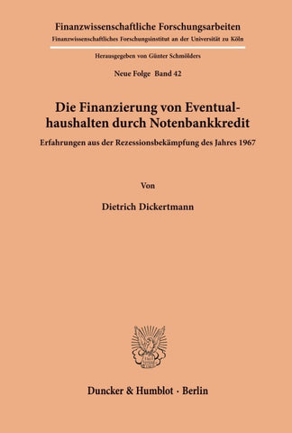 Die Finanzierung von Eventualhaushalten durch Notenbankkredit.