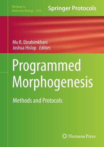 Programmed Morphogenesis