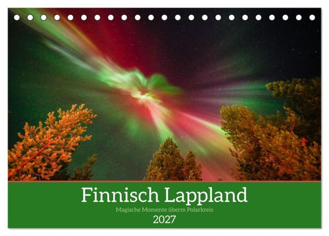 Finnisch Lappland (Tischkalender 2027 DIN A5 quer), CALVENDO Monatskalender