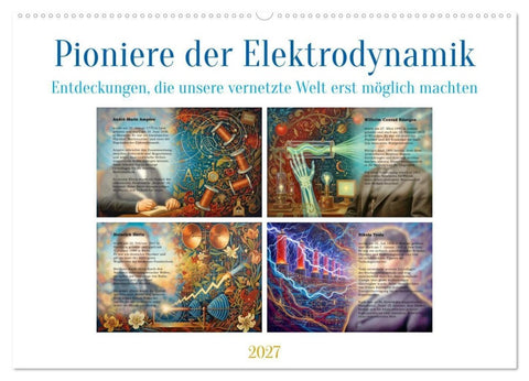 Pioniere der Elektrodynamik (Wandkalender 2027 DIN A2 quer), CALVENDO Monatskalender
