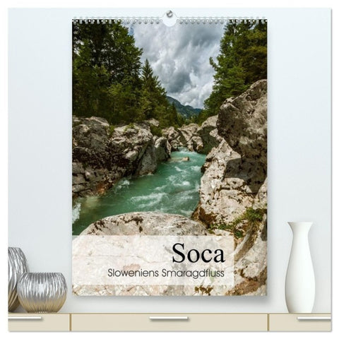 Soca - Sloweniens Smaragdfluss (hochwertiger Premium Wandkalender 2027 DIN A2 hoch), Kunstdruck in Hochglanz