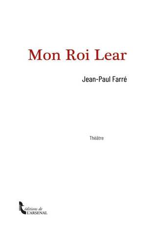 Mon Roi Lear