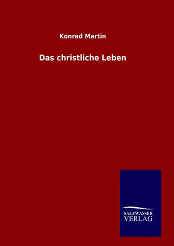 Das christliche Leben