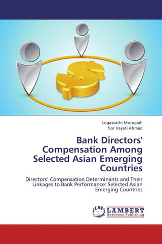 Bank Directors' Compensation Among Selected Asian Emerging Countries