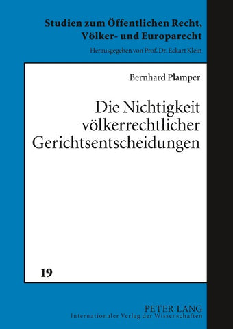 Die Nichtigkeit völkerrechtlicher Gerichtsentscheidungen