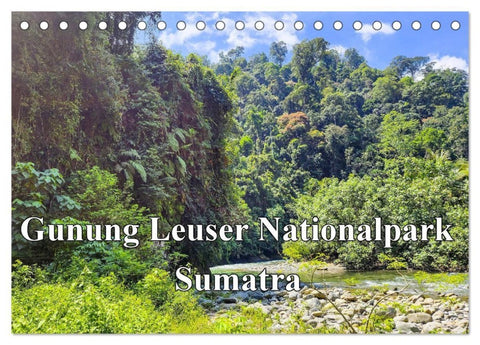 Gunung Leuser Nationalpark Sumatra (Tischkalender 2027 DIN A5 quer), CALVENDO Monatskalender