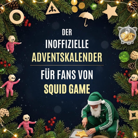Der inoffizielle Adventskalender für Fans von Squid Game