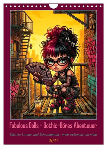 Fabulous Dolls - Gothic-Göres Abenteuer (Wandkalender 2027 DIN A4 hoch), CALVENDO Monatskalender