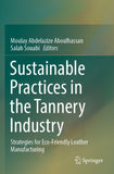 Sustainable Practices in the Tannery Industry