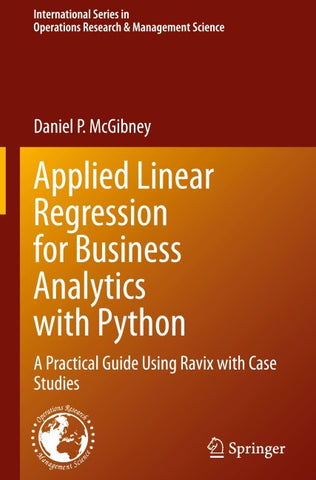 Applied Linear Regression for Business Analytics with Python