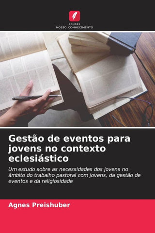 Gestão de eventos para jovens no contexto eclesiástico