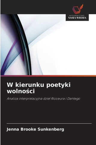 W kierunku poetyki wolno¿ci
