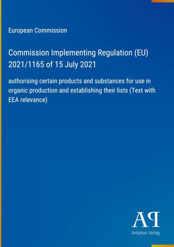 Commission Implementing Regulation (EU) 2021/1165 of 15 July 2021
